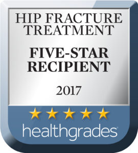 Hip Fracture Treatment, Five-Star Recipient – Healthgrades (2014, 2015, 2016, 2017)
