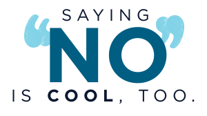 Saying-No-is-cool-too-Graphic