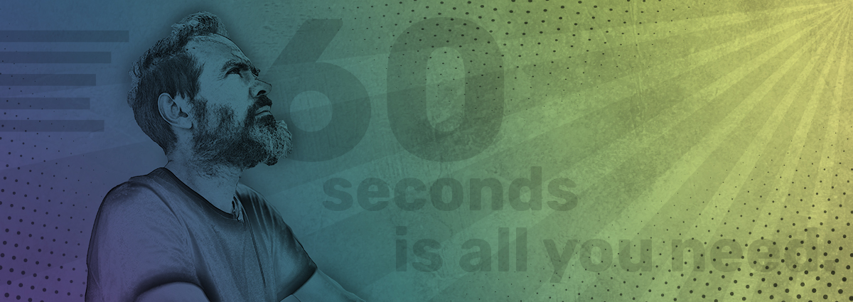 60 seconds is all you need illustration