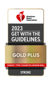 Get With The Guidelines®-Stroke Gold Plus with Target: Stroke Honor Roll and Target Type 2 Diabetes Honor Roll (2021 – 2023)